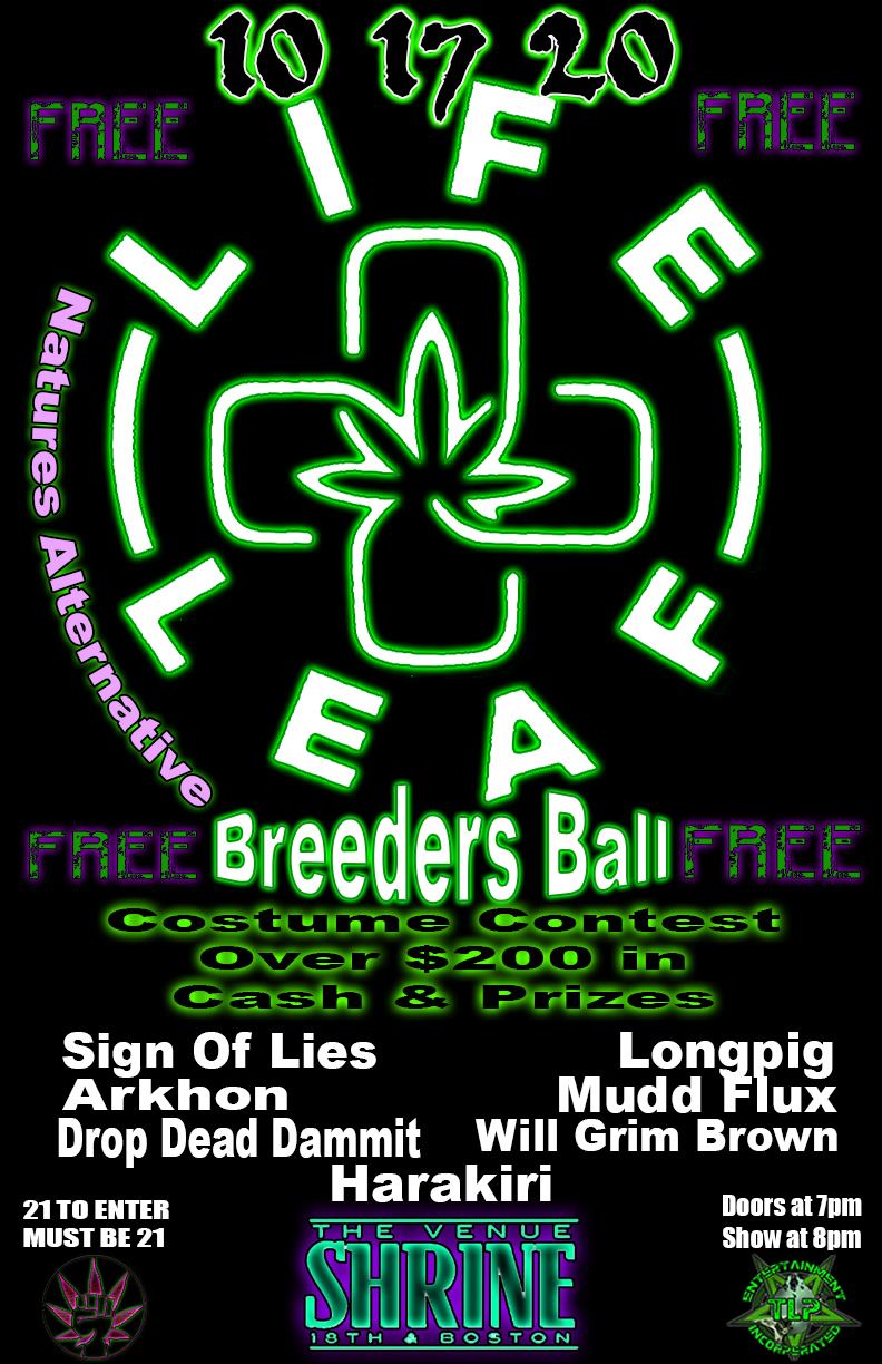 Life+Leaf Breeders Ball Brings badass performances from all!